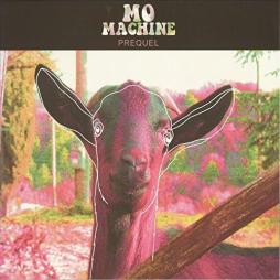 Prequel di Mo Machine - CD
