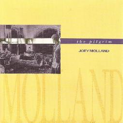 The Pilgrim di Joey Molland - CD