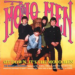 Sit Down...It's The Mojo Men di Mojo Men - CD