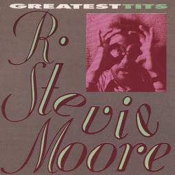 Greatesttits di R. Stevie Moore - CD