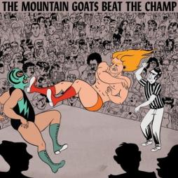 Beat The Champ di The Mountain Goats - CD