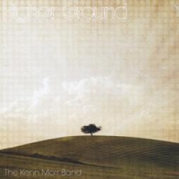 Higher Ground di Kenn Morr Band, The - CD