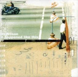 It Happened Like This di Mr. Wilson - CD