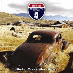Shake Hands With Shorty di North Mississippi Allstars - CD