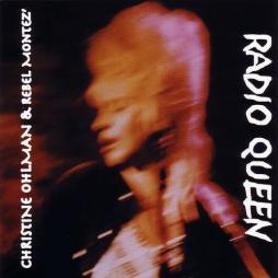 Radio Queen  di Christine Ohlman - CD