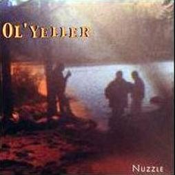 Nuzzle di Ol' Yeller - CD