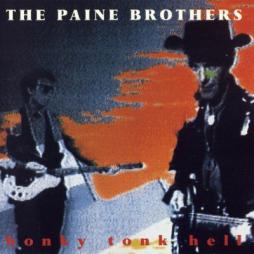 Honky Tonk Hell di Paine Brothers, The - CD