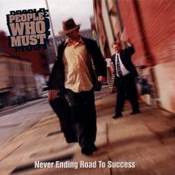Never Ending Road Tpo Success di People Who Must - CD