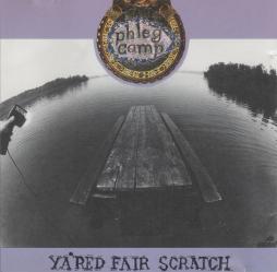 Ya'red Fair Scratch di Phleg Camp - CD