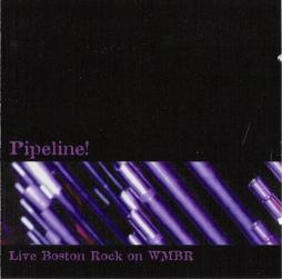 Pipeline! Live Boston Rock On WMBR di Various - CD