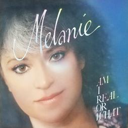 Am I Real Or What di Melanie - LP