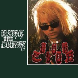 Destroy The Country di Gun Club - CD