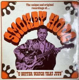 U_Better_Watch_That_Jive-Smokey_Hogg U_Better_Watch_That_Jive-Smokey_Hogg