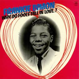 Whay Do Fools Fall In Love di Frankie Lymon &amp; The Teenager - LP