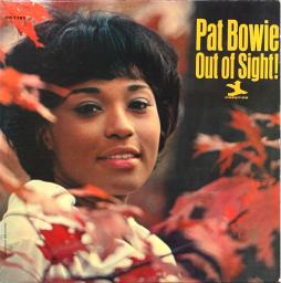 Out Of Sight! di Pat Bowie - CD