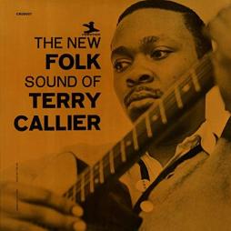 The New Folk Sound Of Terry Callier di Terry Callier - LP