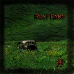 Rust Farm di Rust Farm - CD