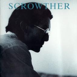 Scrowther di Pete Scrowther - CD