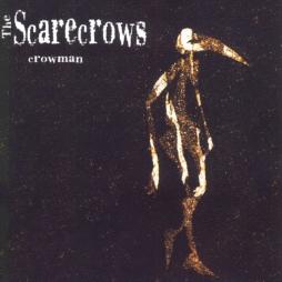 Crowman di Scarecrows, The - CD