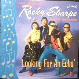 The Best Of Rocky Sharpe & The Replays di Rocky Sharpe & The Replays