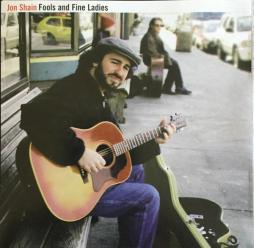 Fools And Fine Ladies di Jon Shain - CD