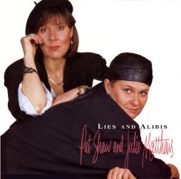 Lies And Alibis di Pat Shaw & Julie Matthews - CD