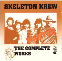 The Complete Works  di Skeleton Krew - CD