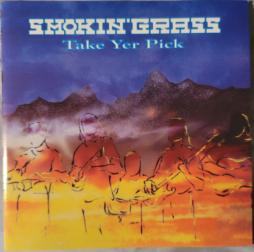 Take Yer Pick di Smokin' Grass - CD