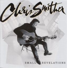 Small Revelations di Chris Smither - CD
