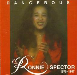 Dangerous di Ronnie Spector - CD