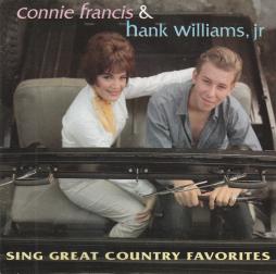 Connie Francis & Hank Williams, Jr. Sing Great Country Favorites di Connie Francis & Hank Williams Jr. - CD