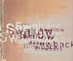 Blowback di Swallow - CD