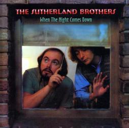 When The Night Comes Down di Sutherland Brothers
