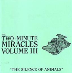 Volume III  di The Two-Minute Miracles - CD