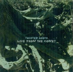 Twisted Roots (Live From The Comet) di Various - CD