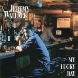 My Lucky Day di Jeremy Wallace - CD