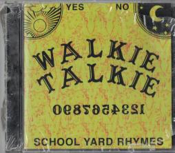 School Yard Rhymes di Walkie Talkie (3) - CD