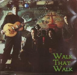Walk That Walk di Walt That Walk - CD