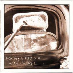 Wood Work di Beth Wood - CD