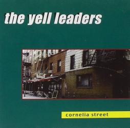 Cornelia Street di The Yell Leaders - CD