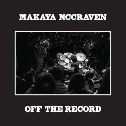 Off The Record di Makaya McCraven