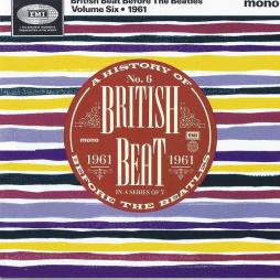 British Beat Before The Beatles Volume Six - 1961 di Various - CD