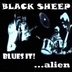 Blues It! ...alien di Black Sheep - CD