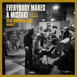 Everybody Makes A Mistake (Stax Southern Soul Volume 2) di Various - CD
