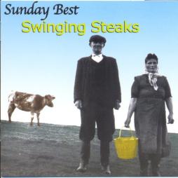 Sunday Best di Swinging Steaks - CD