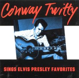 Sings Elvis Presley Favorites di Conway Twitty - CD