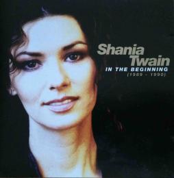 In The Beginning (1989-1990) di Shania Twain - CD