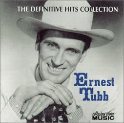 The Definitive Hits Collection di Ernest Tubb