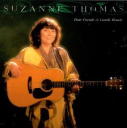 Dear Friends & Gentle Hearts di Suzanne Thomas - CD