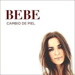 Cambio De Piel di Bebe (4) - CD